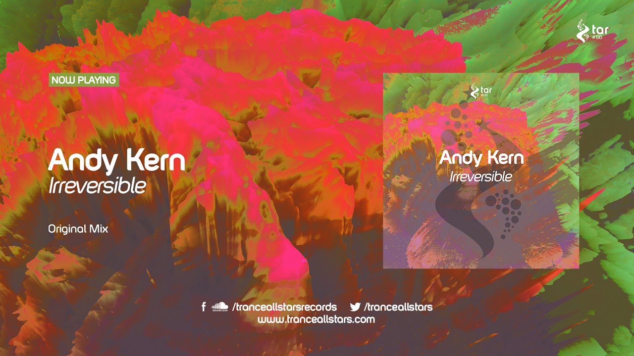 Andy Kern - Irreversible [TAR#138]
