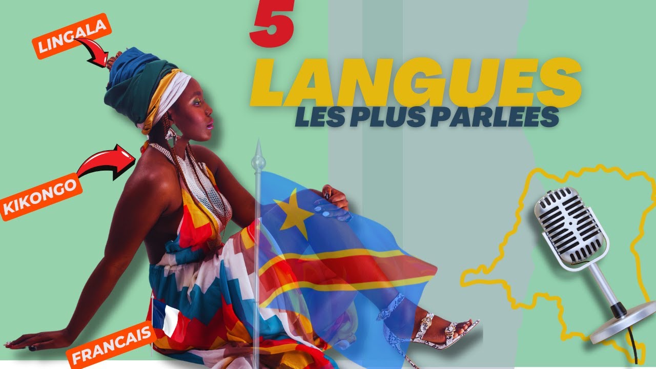 TOP 5 DES LANGUES LES PLUS PARLEES EN REPUBLIQUE DEMOCRATIQUE DU CONGO