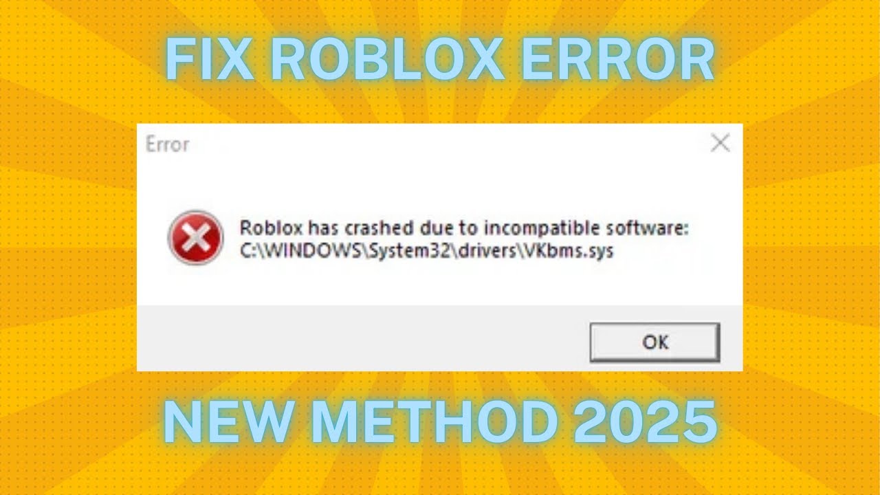 HOW TO FIX ROBLOX CRASH DUE TO INCOMPATIBLE SOFTWARE LATEST 2025