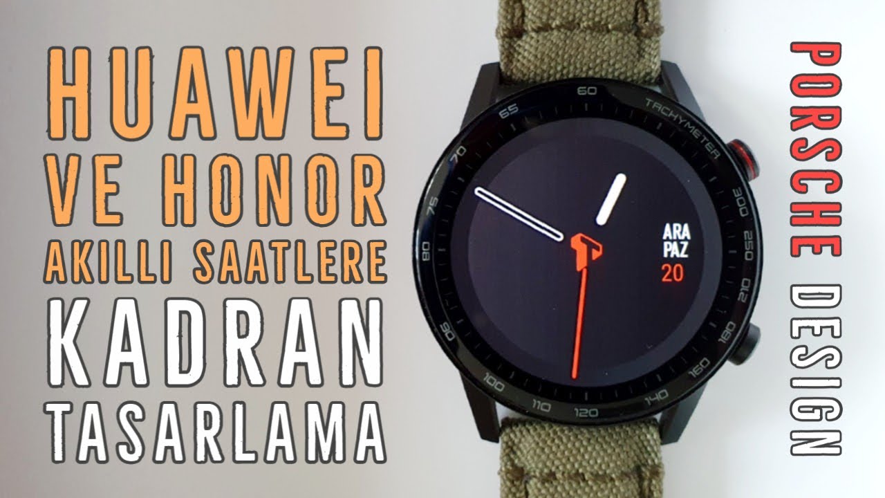 Huawei ve Honor Akıllı Saatlere Kadran Tasarımı. Facemaker ile Porsche Design Kadran Tasarlama.