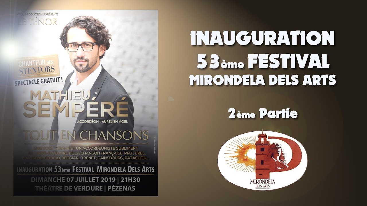 Inauguration 53ème Festival de la Mirondela dels Arts partie 2