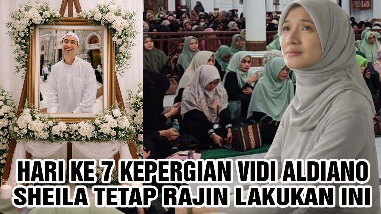 7 Hari Meninggal Duanianya Vidi Aldiano Sheila Dara Aisha Tetap Rajin Lakukan Ini Untuk Suaminya