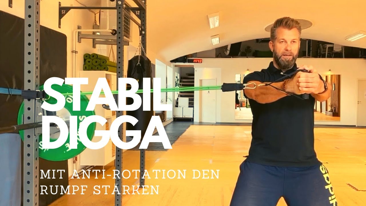 STABIL DIGGA - Mit Antirotation Deinen Rumpf stärken