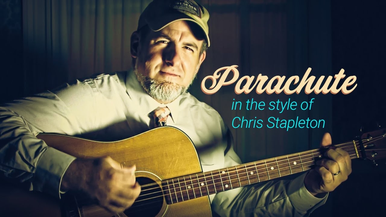 Chris Stapleton Parachute Guitar Lesson