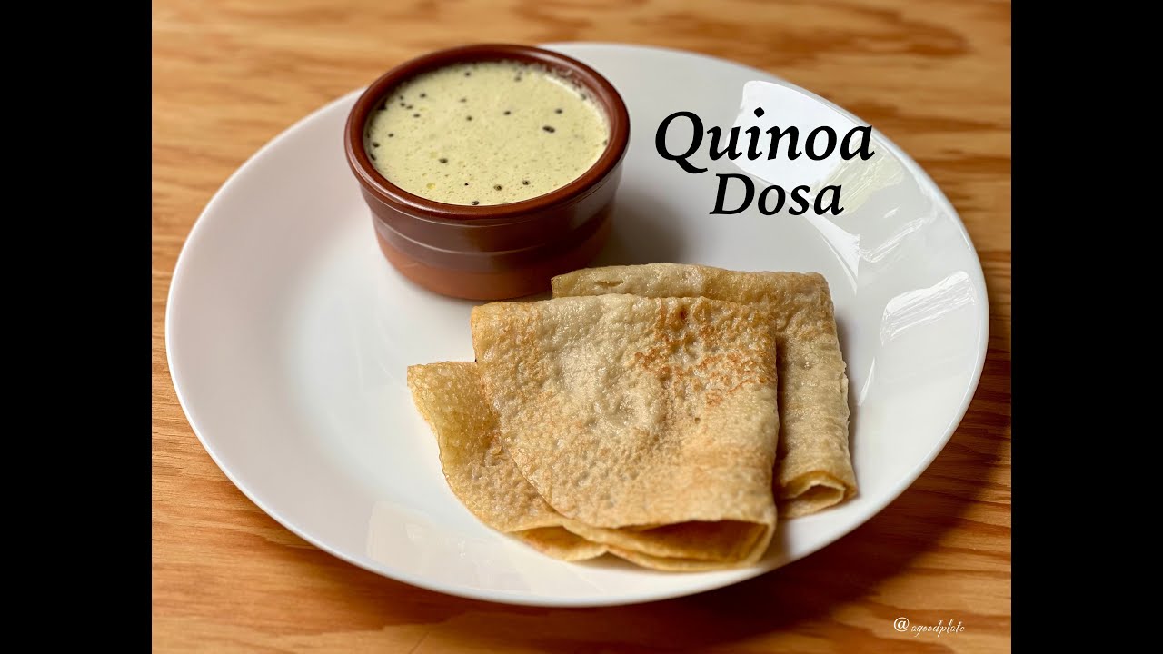 Quinoa Dosa | Instant Quinoa Dosa | No Rice or Fermentation
