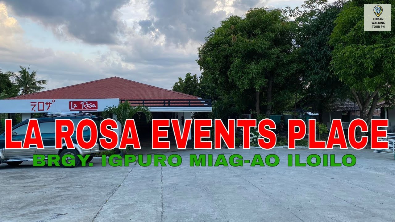 La Rosa Events Place Miag-ao Iloilo Philippines | Walking Tour | April | Virtual Walk