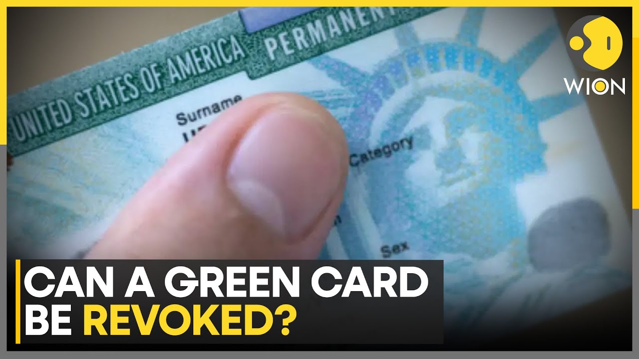 US Law Allows Green Card Revocation | WION News