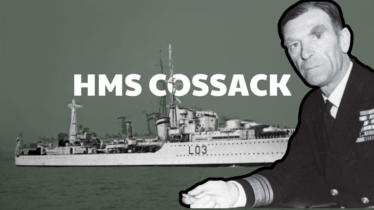 HMS Cossack: The 
