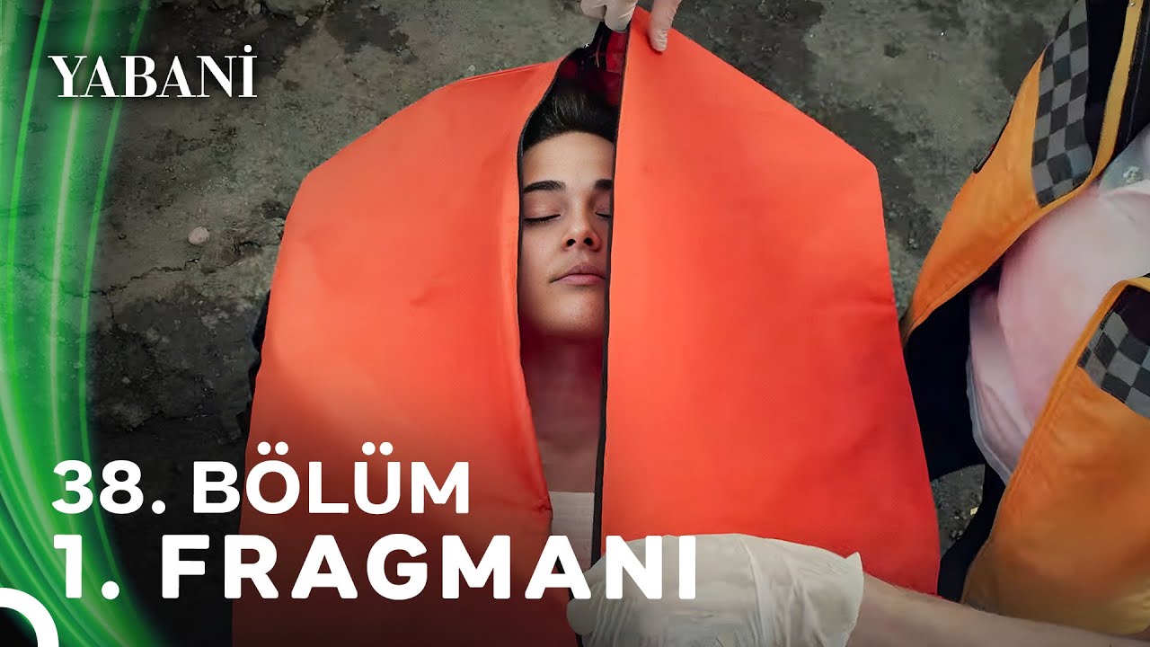 Yabani 38. B&ouml;l&uuml;m 1. Fragmanı