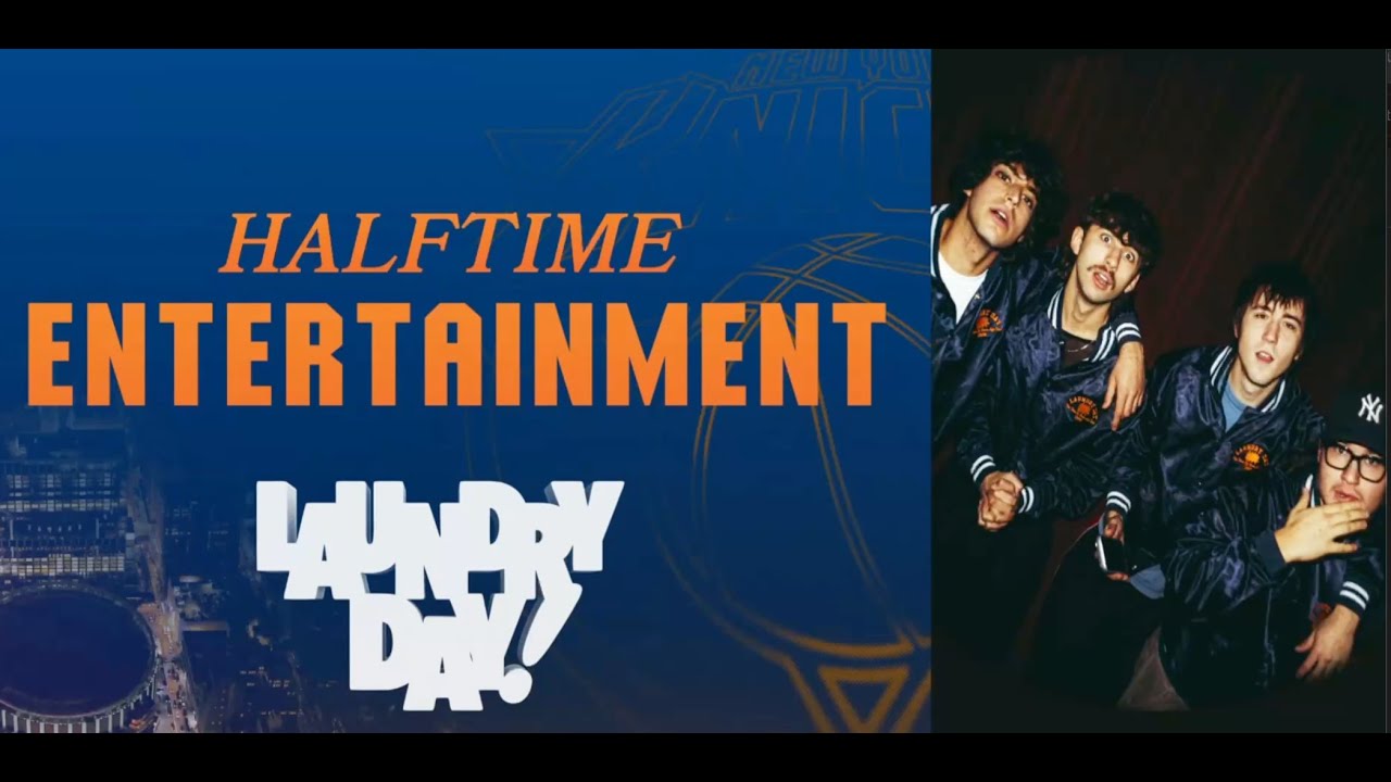 LAUNDRY DAY New York Knicks Halftime Show | 01.07.2026