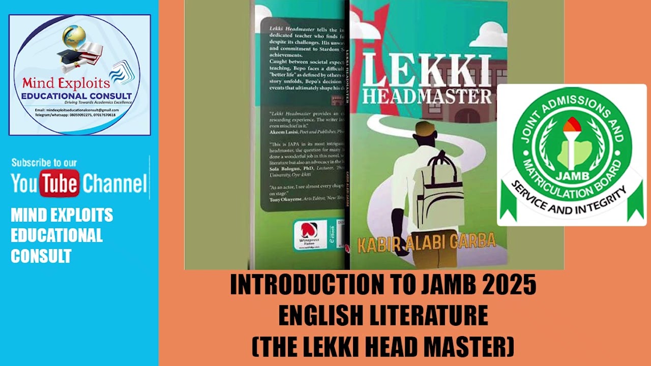 INTRODUCTION TO JAMB 2025 ENGLISH LITERATURE - THE LEKKI HEADMASTER