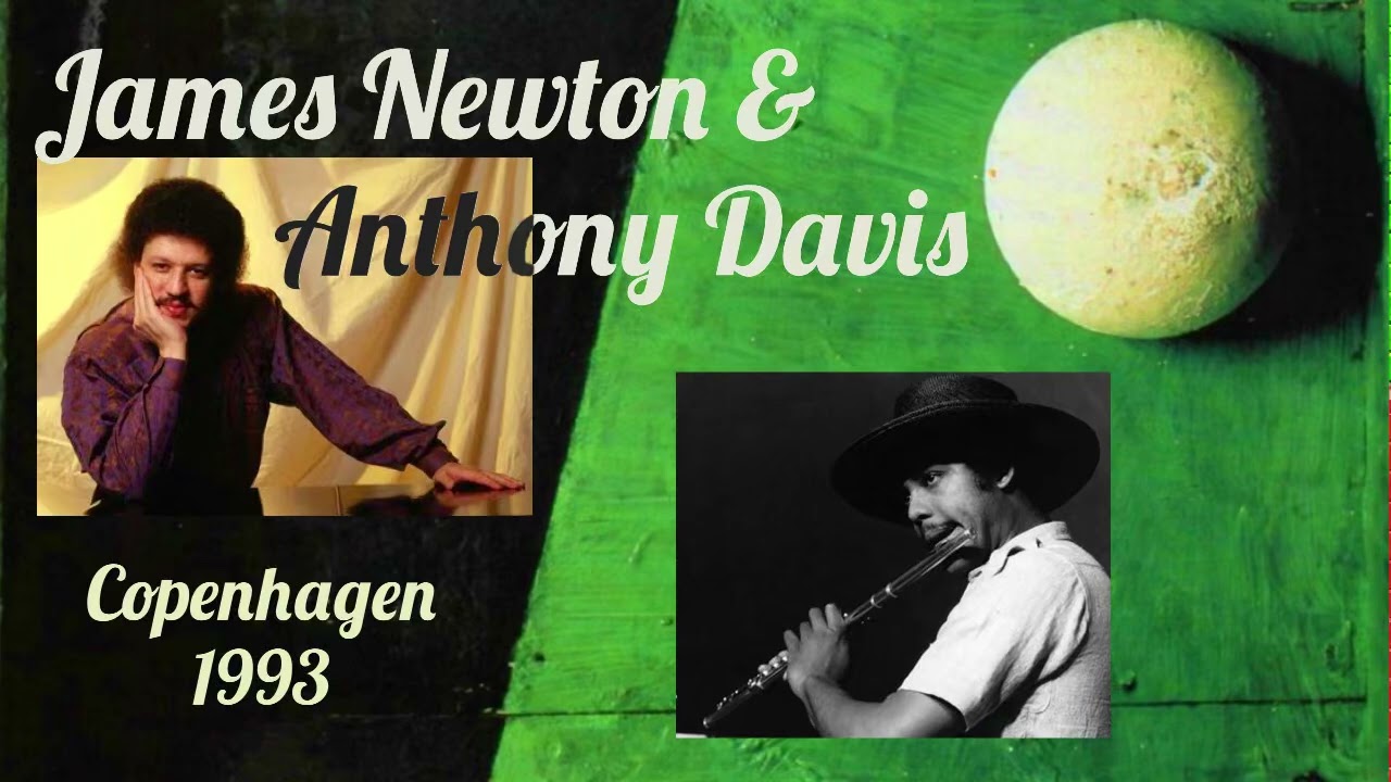 James Newton & Anthony Davis  Copenhagen 1993
