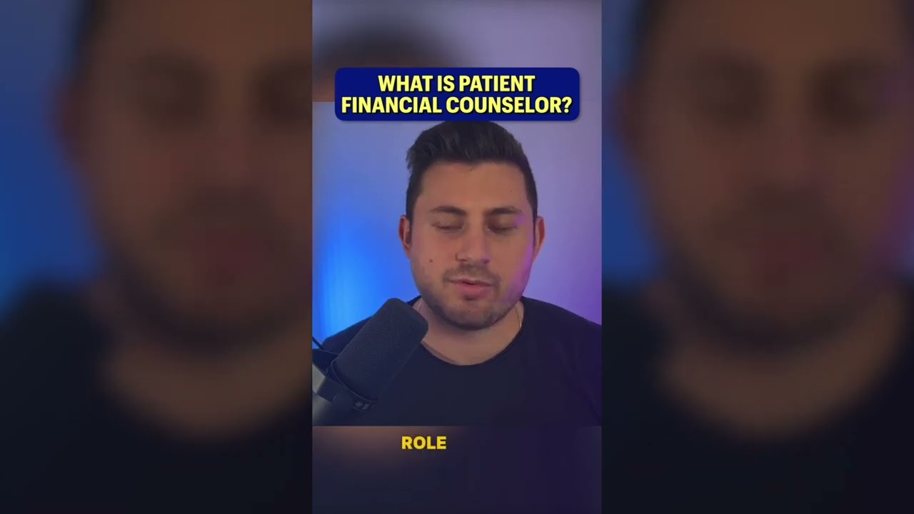 What is a patient financial counselor?