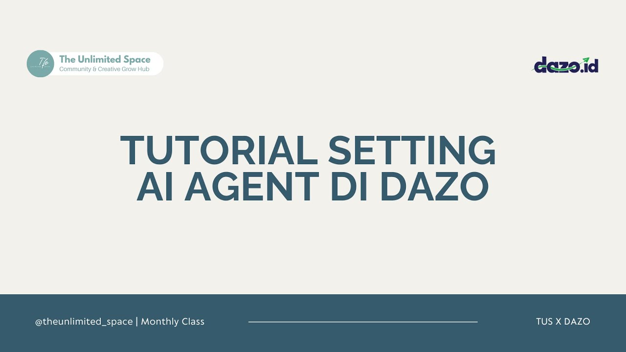 TUS X Dazo | Tutorial Setting AI Agen