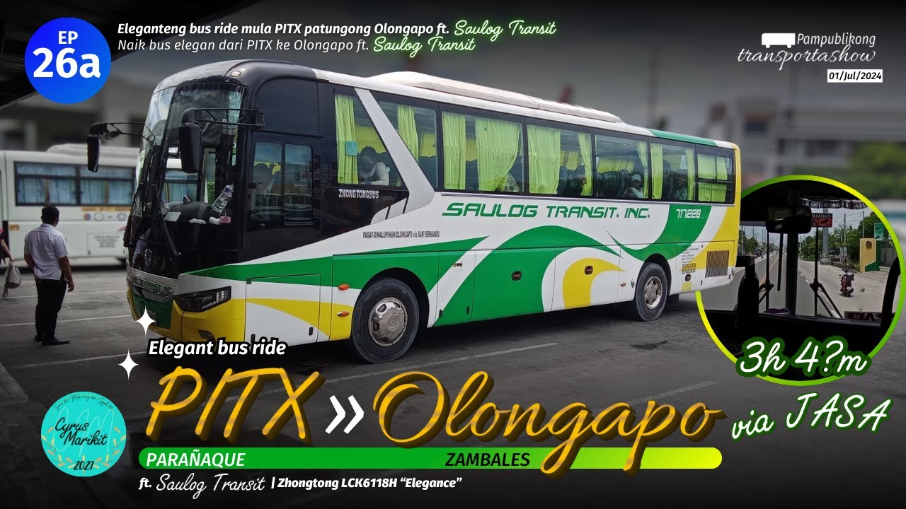 Eleganteng bus ride mula PITX patungo ng Olongapo! | Saulog Transit [PT EP26a]