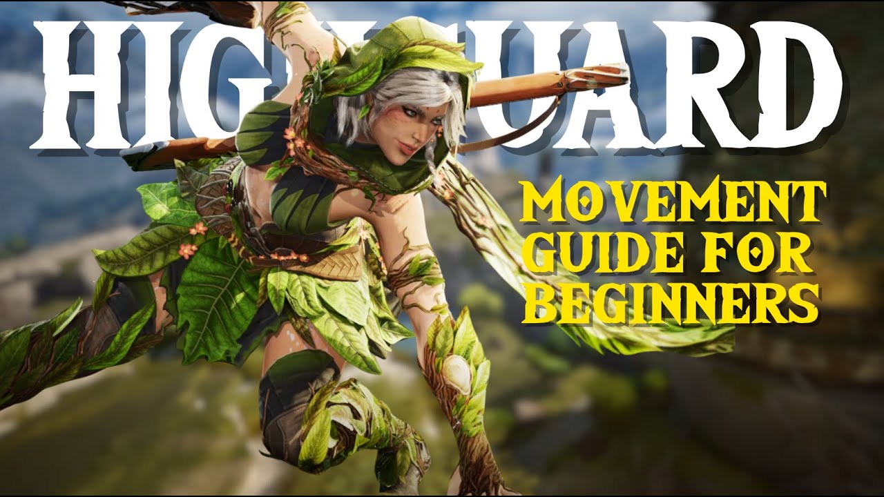 HIGHGAURD Movement | Beginners Guide