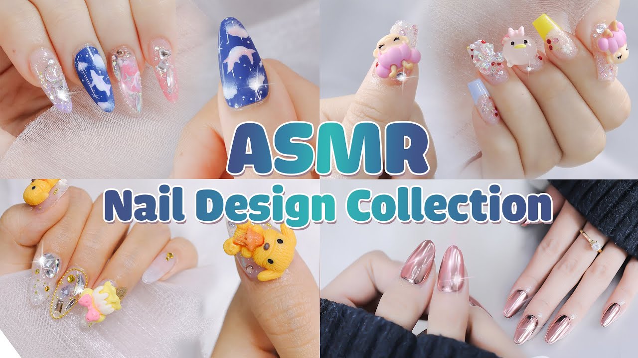 ASMR | Nails Design Collection 💅✨