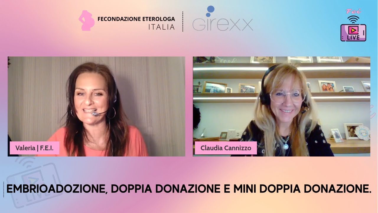 Embrioadozione, Doppia Donazione e Mini Doppia Donazione. Parliamone con Clinica Girexx.
