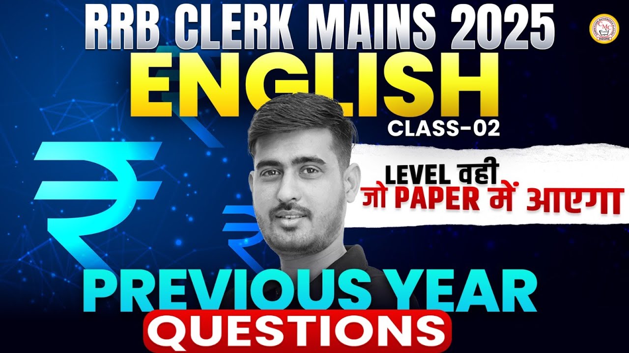 RRB Clerk Mains 2025 | English | Previous Year Questions | Class-2 | By Sukhvir Sir
