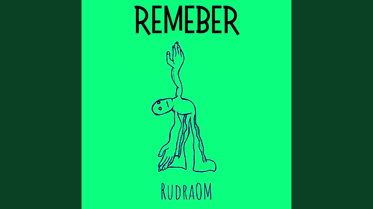 Remember