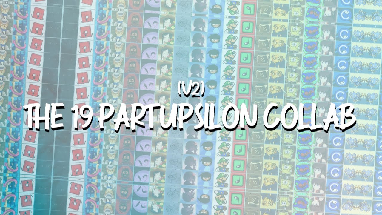 (V2) The 19-Part Sparta Upsilon Collab