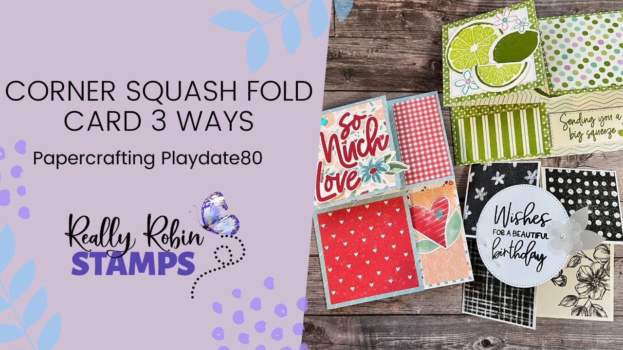 Corner Squash Fold 3 Ways | Papercrafting Playdate 80