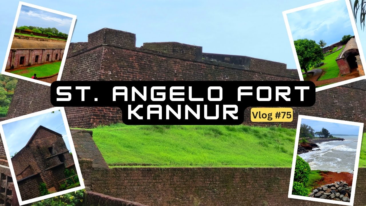 St. Angelo Fort | Kannur Fort | Kannur | 2023 | Kerala Vlog #75