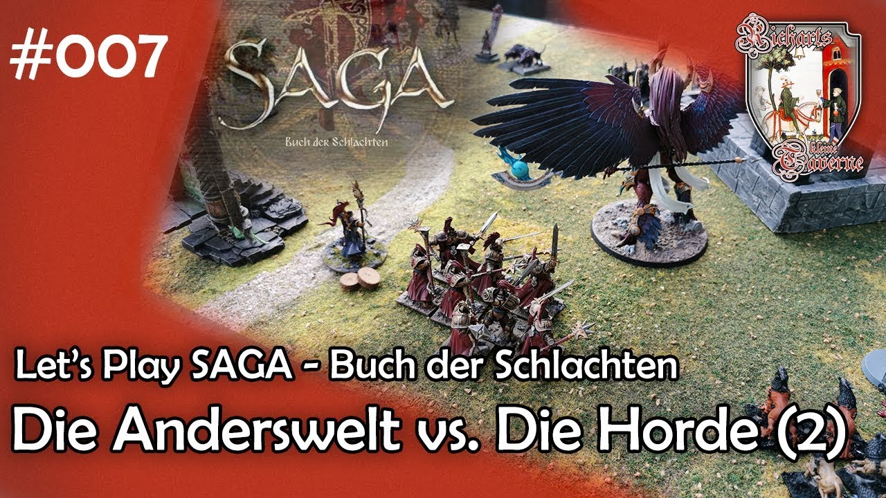 Let's Play Saga #007 | Anderswelt vs. Horde | Ära der Magie & Buch der Schlachten | Tabletop