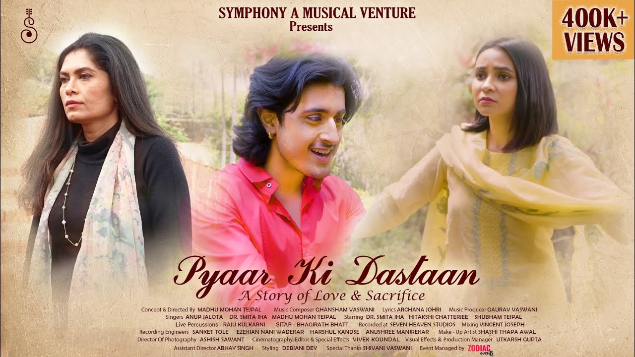 Pyaar Ki Dastaan - OFFICIAL VIDEO SONG|| Anup Jalota|| Dr. Smita Jha|| Madhu Mohan Tejpal ||