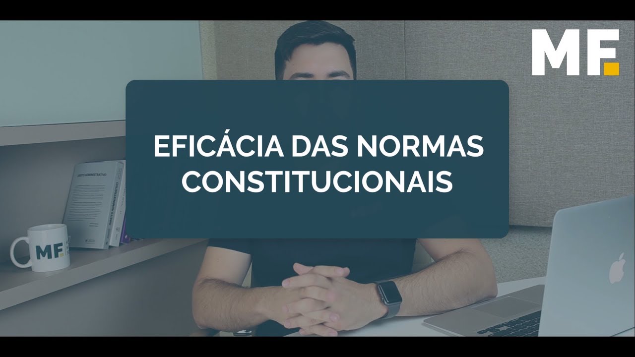 Efic&aacute;cia das Normas Constitucionais | Dica de Direito Constitucional
