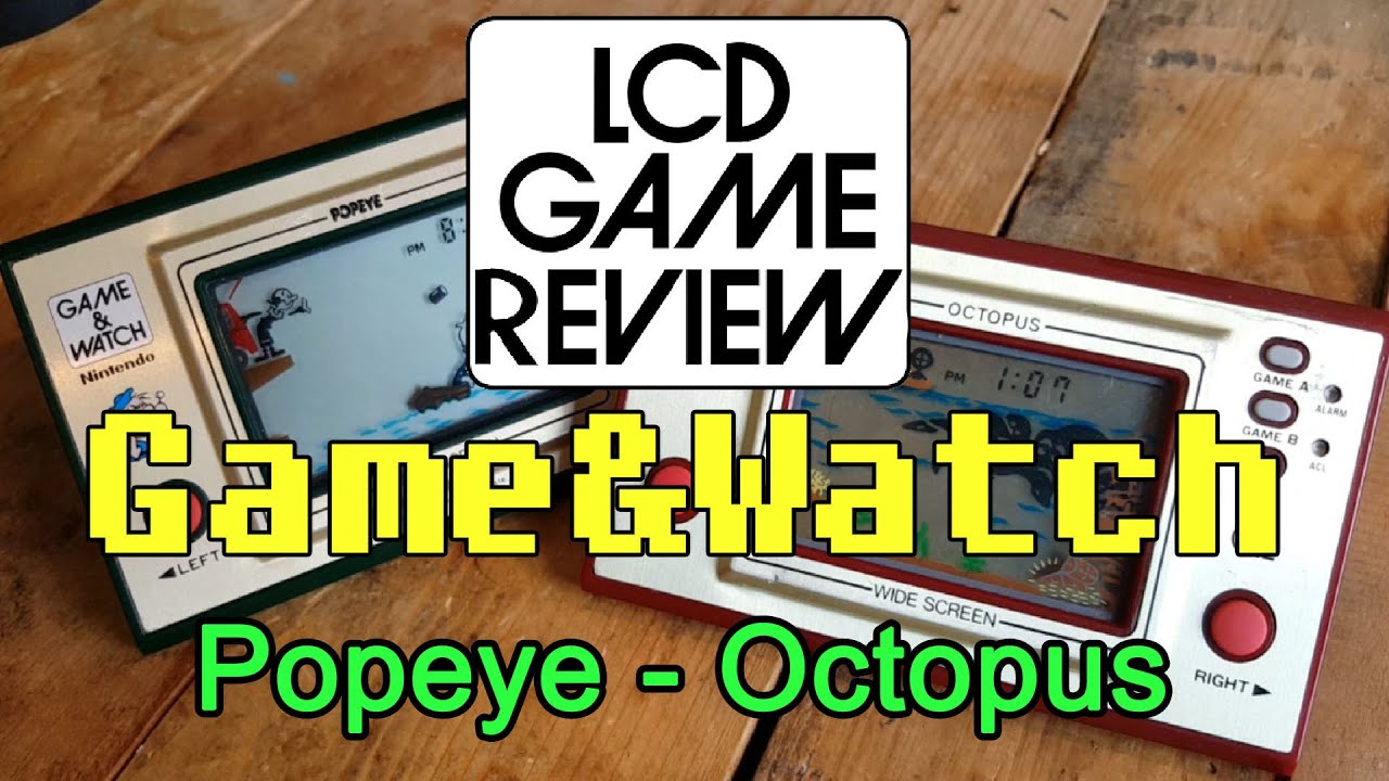 LCD games reviews : Game & Watch - Octopus and Popeye