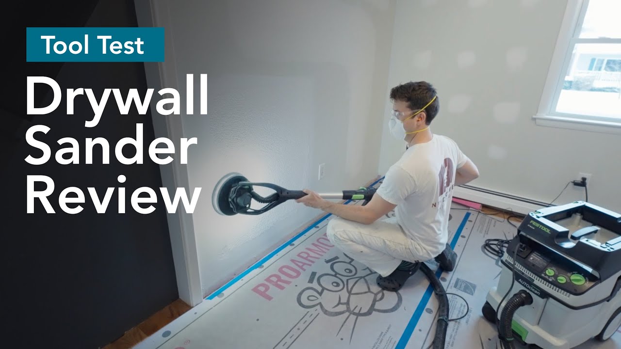 Putting Drywall Sanders to the Test: Power, Precision, and Dust Control
