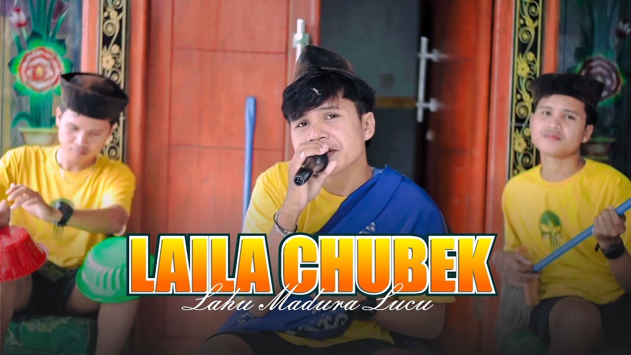 VIRAL LAGU MADURA LUCU LAILA SE CHUBEK || CONK FENDY