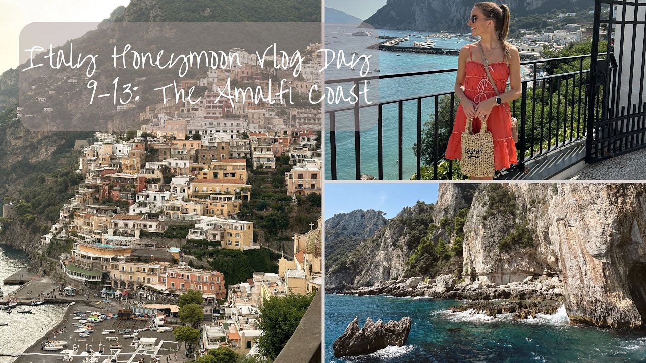 Italy Honeymoon Vlog! Day 9-13 | Positano, Capri + Naples