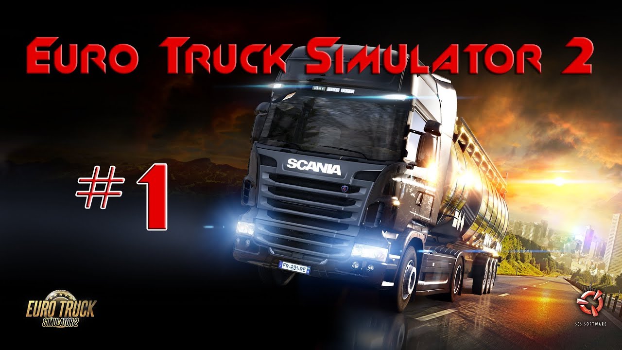 Let's Play Euro Truck Simulator 2 - episode 1 - The First Drive