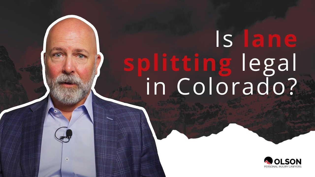 Is Lane Splitting Legal in Colorado? | Olson Personal Injury Lawyers