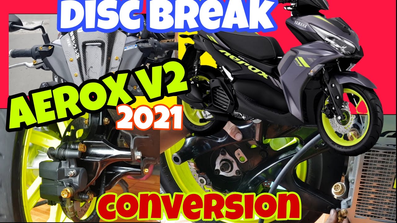 AEROX V2 2021 DISC BREAK CONVERSION|JULY VLOGGER#motovlog