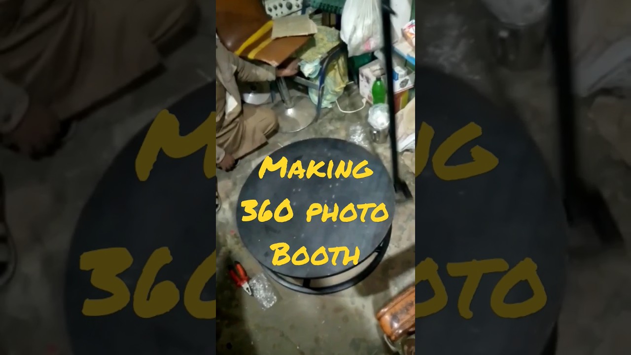 Making 360 Photo Booth