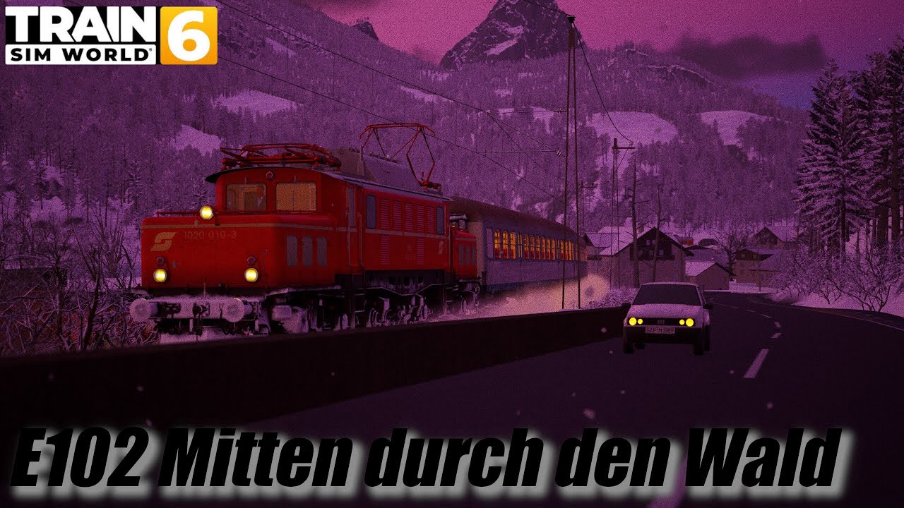 Mitten durch den Wald | Train Sim World 6 Episode #102