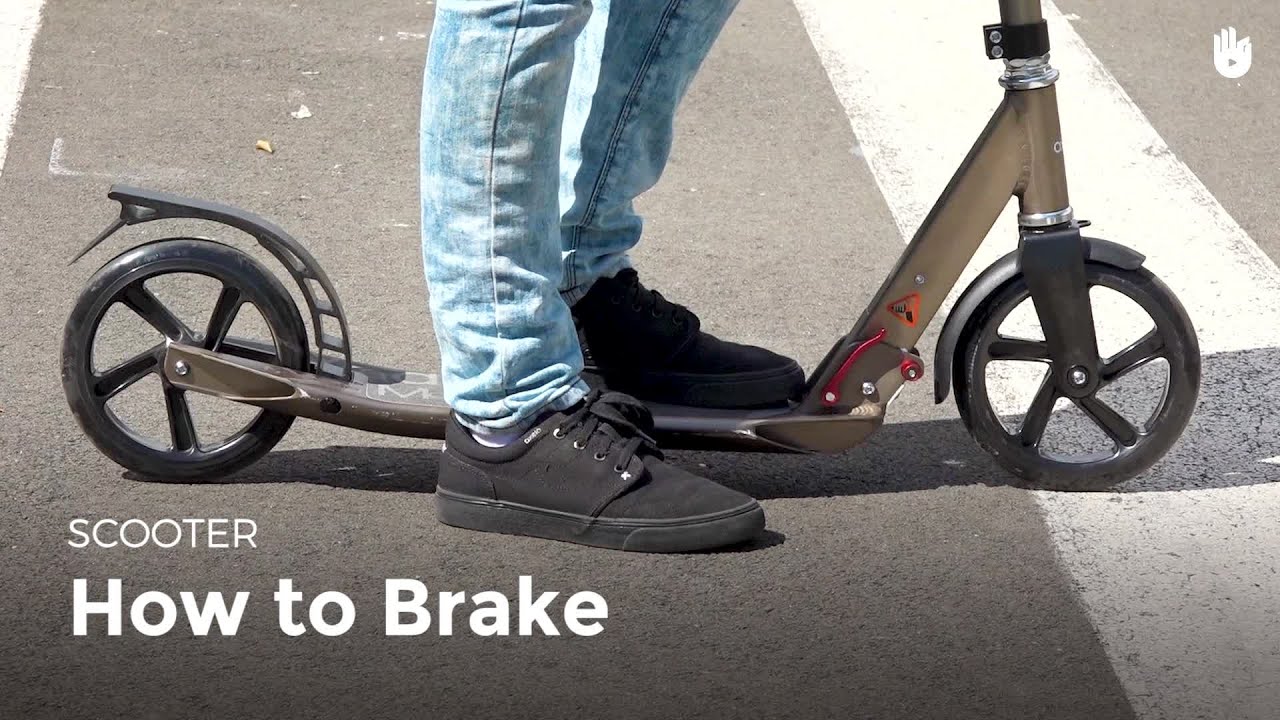 How to Brake | Scooter