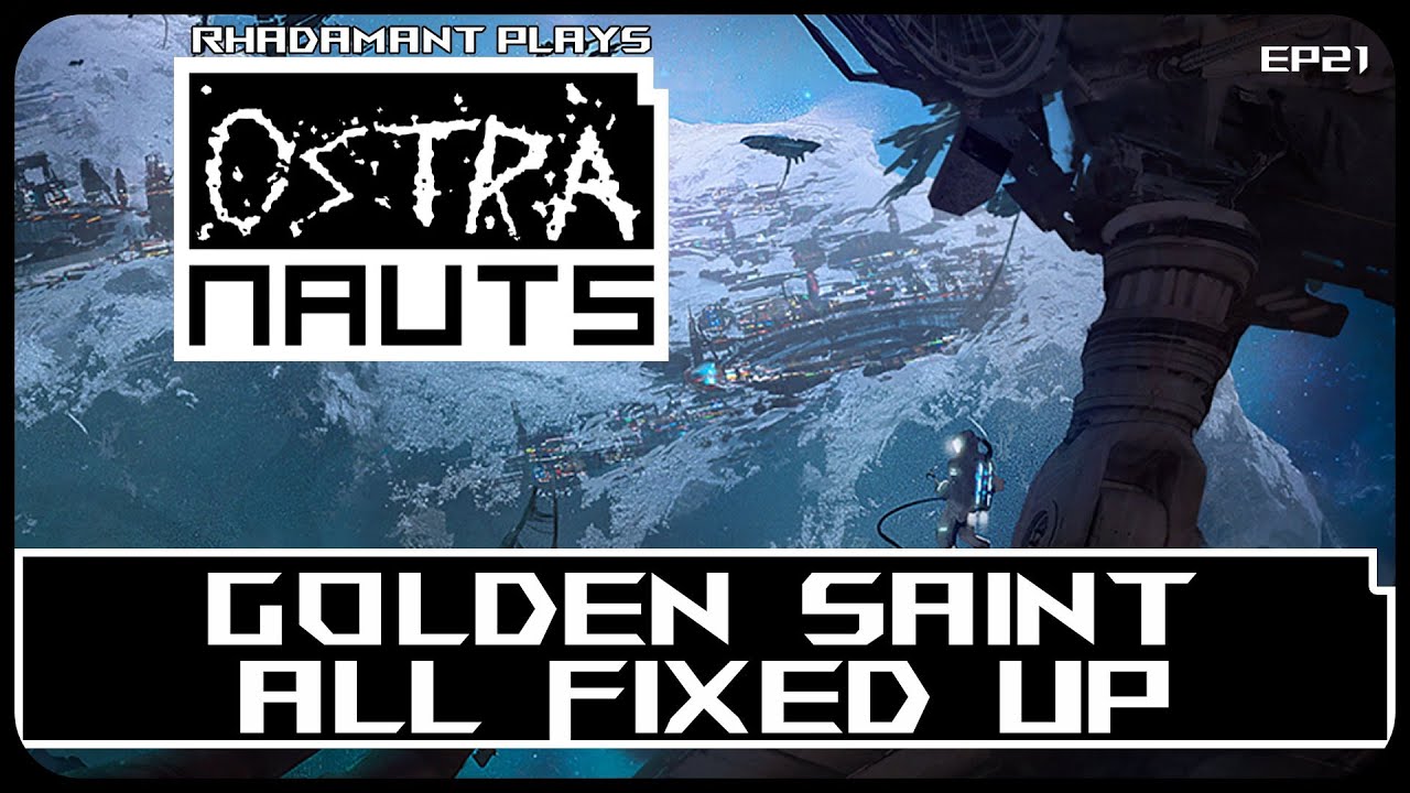 Golden Saint All Fixed Up in Ostranauts Garrison - Living as a Spaceship Salvager // EP21