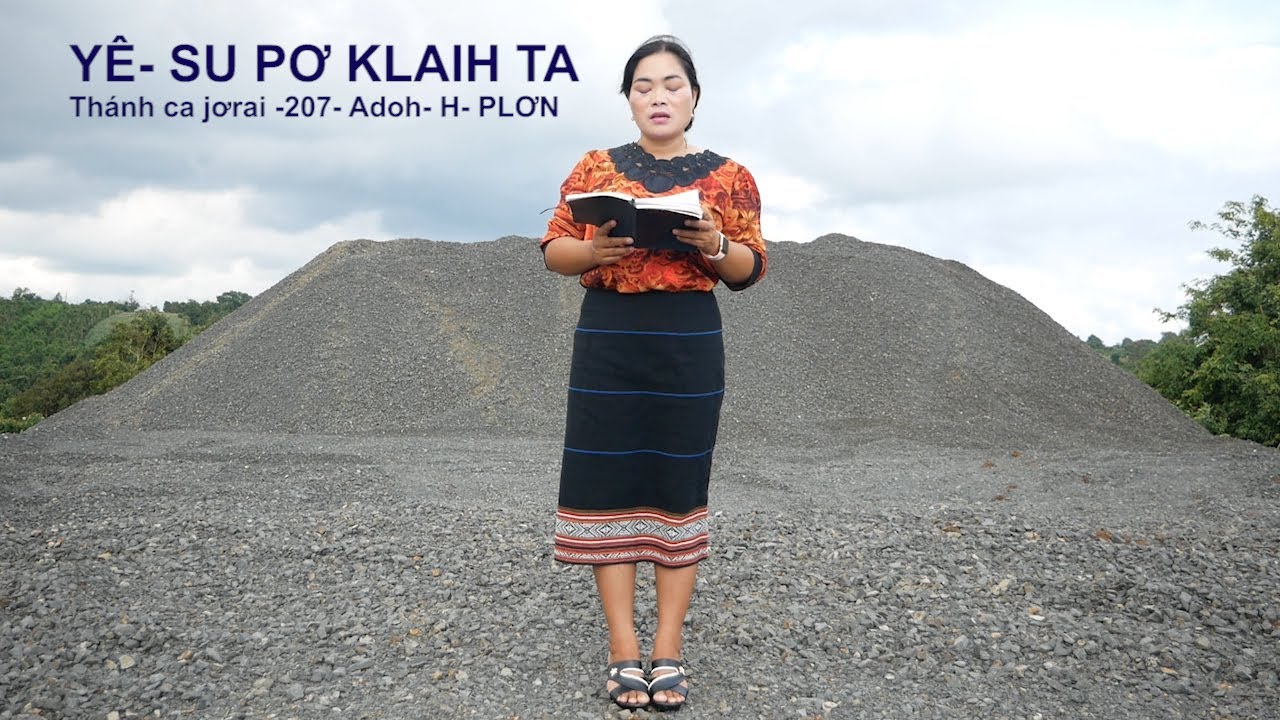 YÊ  SU PƠ KLAIH TA ; TC JƠRAI  207 -Adoh-H- PLƠN