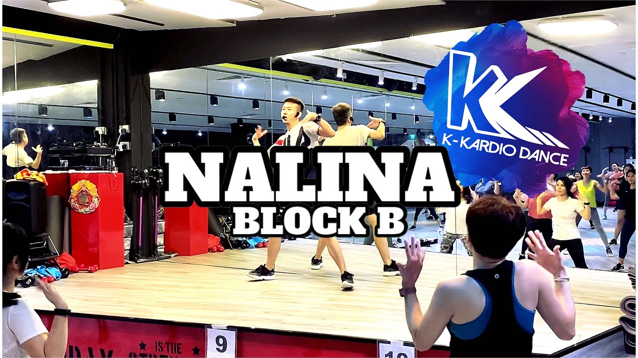 Nalina by Block B | K-Kardio Dance | Kpop Fitness