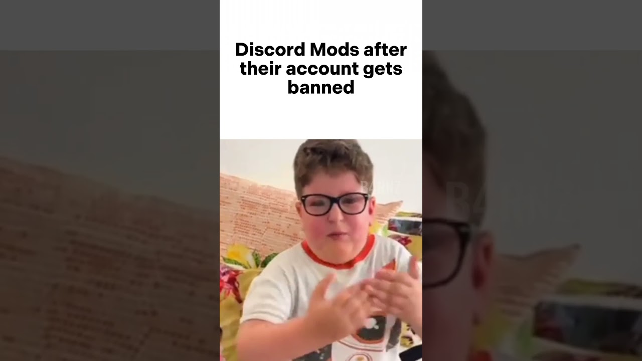 Mods after their account gets banned Also go support the kid @Kevin-Gabor#memes #shorts