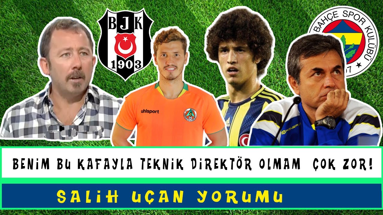 Sergen Yalçın - Benim Teknik Direktör Olmam Bu Kafayla Çok Zor! ve Salih Uçan Yorumu