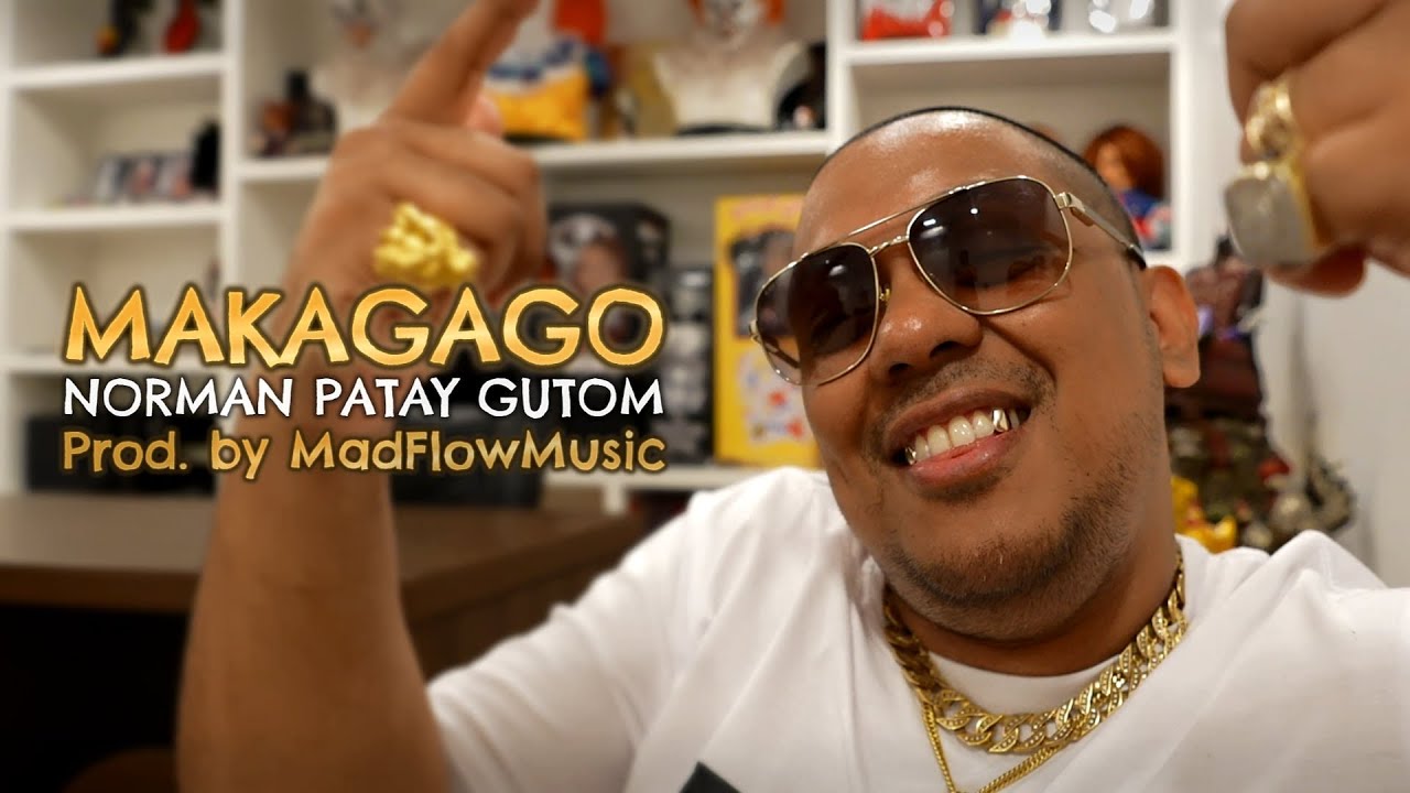 MAKAGAGO - NORMAN PATAY GUTOM (Prod.by MadFlowMusic)
