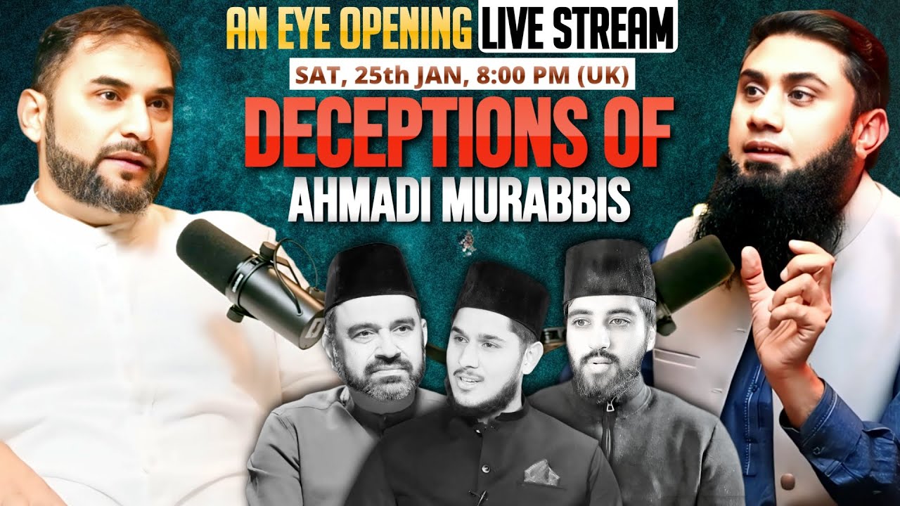 Deceptions Of Ahmadi Murabbis | An Eye Opening Live Stream