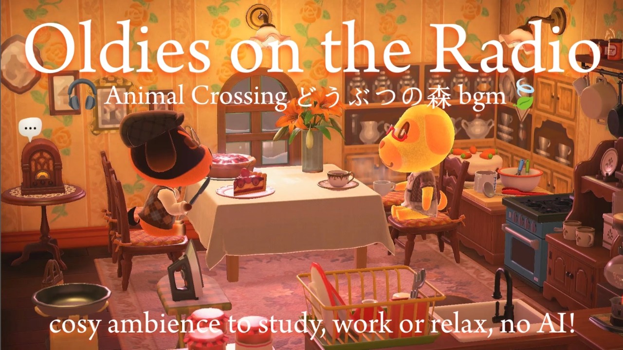 📻listening to oldies on the radio at grandma's🥧☕study, work or relax 🎧Animal Crossingどうぶつの森 BGM🍃