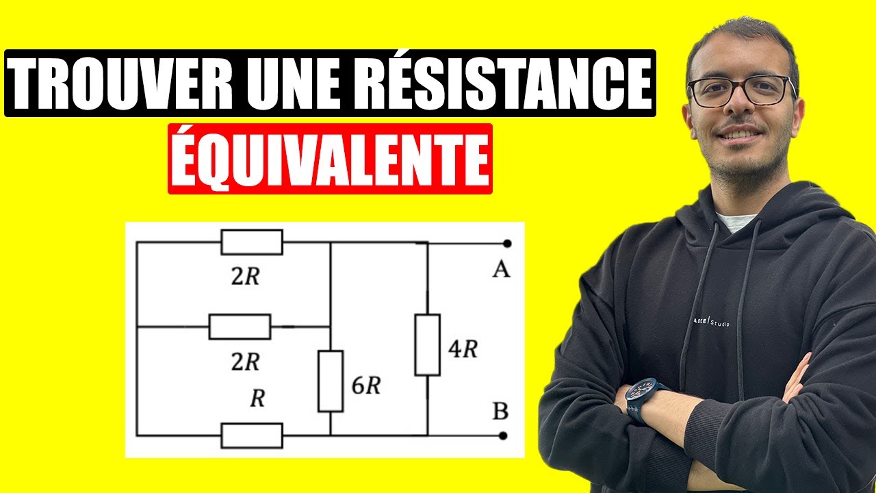 Comment trouver une résistance équivalente ?