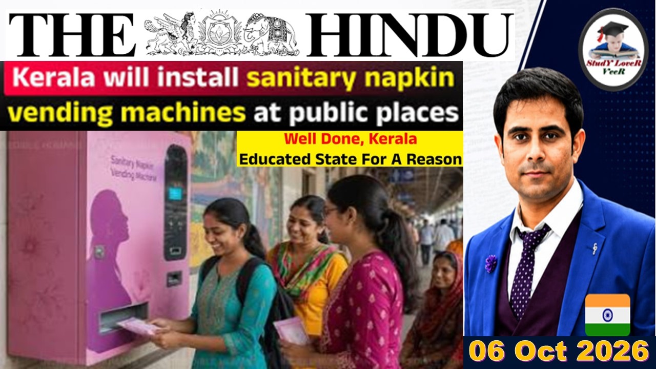 The Hindu Analysis | 06 Oct 2026 | The Hindu Editorial Analysis | The Hindu Newspaper | PIB News